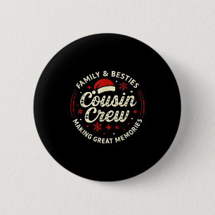 Cousin Crew Christmas 2025 Kids Matching Family Xm 6 Cm Round Badge