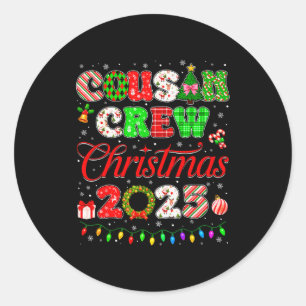 Cousin Crew Christmas 2025 Pjs Pajamas Xmas Family Classic Round Sticker