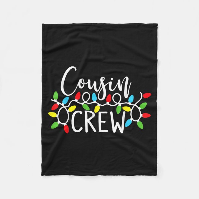 Cousin Crew Christmas Kids Cousins Christmas Crew  Fleece Blanket (Front)