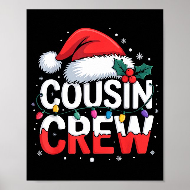 Cousin Crew Christmas Reindeer Antlers Hat Lights  Poster (Front)