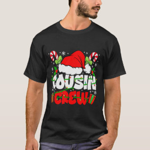 Cousin Crew Christmas Santa Hat Lights Xmas Men Bo T-Shirt