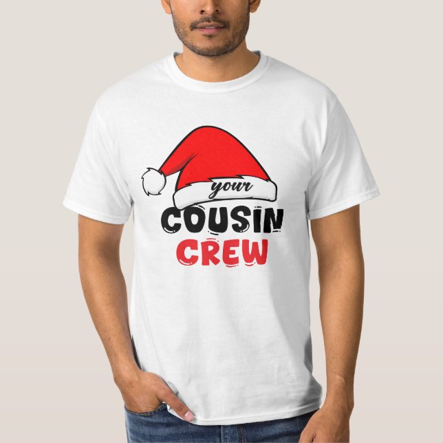 Cousin Crew Christmas T-Shirt (Front)