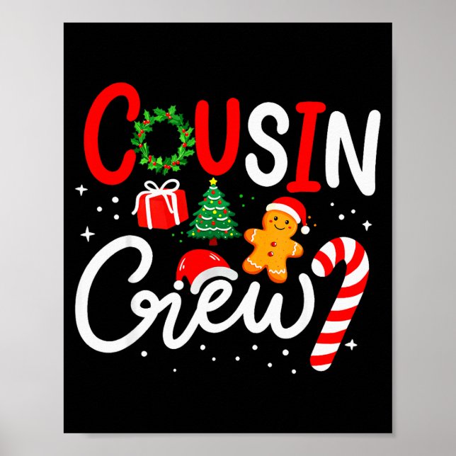 Cousin Crew Christmas Xmas Family Matching Pajamas Poster (Front)
