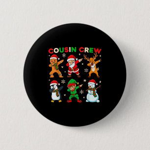 Cousin Crew Dabbing Santa Elf Friends Christmas Fu 6 Cm Round Badge