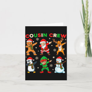 Cousin Crew Dabbing Santa Elf Friends Christmas Fu Card