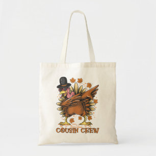 Cousin Crew DABBING TURKEY Funny Thanksgiving Part Tote Bag