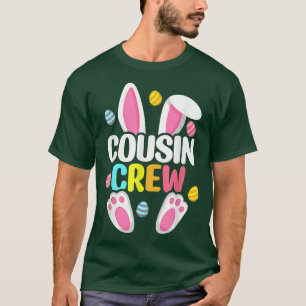 Cousin Crew Easter Bunny Happy Easte Family Matchi T-Shirt