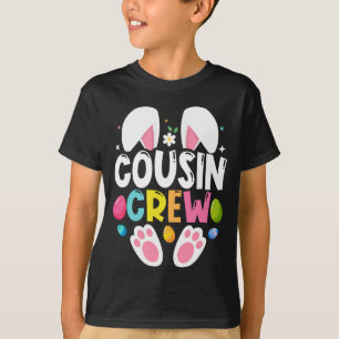 Cousin Crew Easter Bunny Rabbit Happy Easter T-Shirt