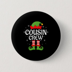Cousin Crew Elf Xmas Matching Family Elf Squad Chr 6 Cm Round Badge