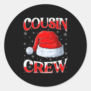 Cousin Crew Family Group Matching Christmas Xmas P Classic Round Sticker