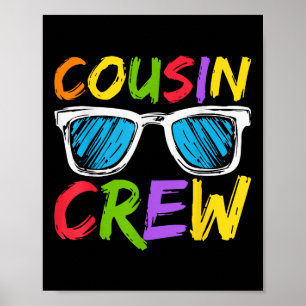 Cousin Crew Family Matching Cousin Boys Girls Kids Poster