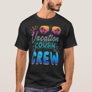 Cousin Crew Family Summer Vacation Beach Cruise Su T-Shirt