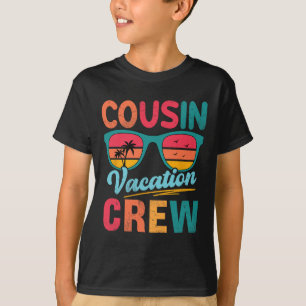 Cousin Crew Family Vacation Summer Beach Sungles R T-Shirt