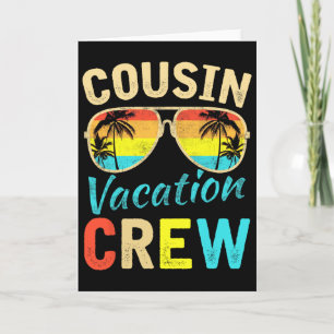 Cousin Crew Family Vacation Summer Vacation Beach Card