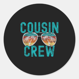 Cousin Crew Family Vacation Summer Vacation Beach Classic Round Sticker