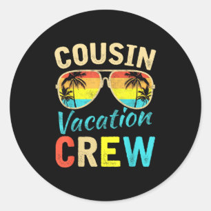 Cousin Crew Family Vacation Summer Vacation Beach Classic Round Sticker