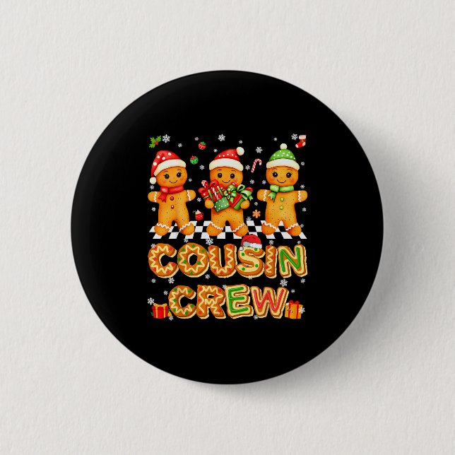 Cousin Crew Gingerbread Pjs Pajamas Christmas Xmas 6 Cm Round Badge (Front)