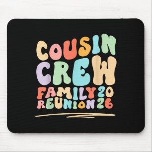 Cousin crew groovy retro family reunion trip 2026 mouse mat