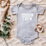 Cousin Crew Kids Baby Bodysuit<br><div class="desc">Custom printed apparel personalised with "Cousin Crew" graphic or other custom text. Use the design tools to edit the text fonts and colours or add your own photos to create a one of a kind custom t-shirt design. Select from a wide variety of t-shirts, tank tops and sweatshirts for men,...</div>