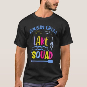 Cousin Crew Lake Squad Family Camping Vacation T-Shirt