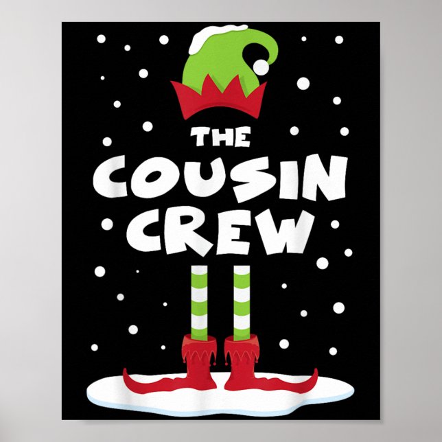 Cousin Crew Matching Group Family Holiday Xmas Cos Poster (Front)