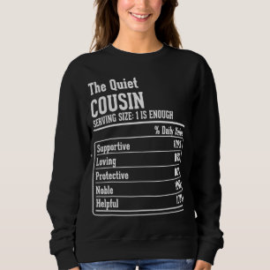 Cousin Crew Nutritional Facts the Quiet Cousin Sweatshirt
