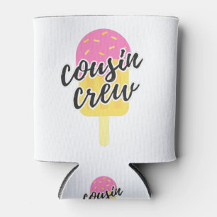 cousin crew - popsicle can cooler