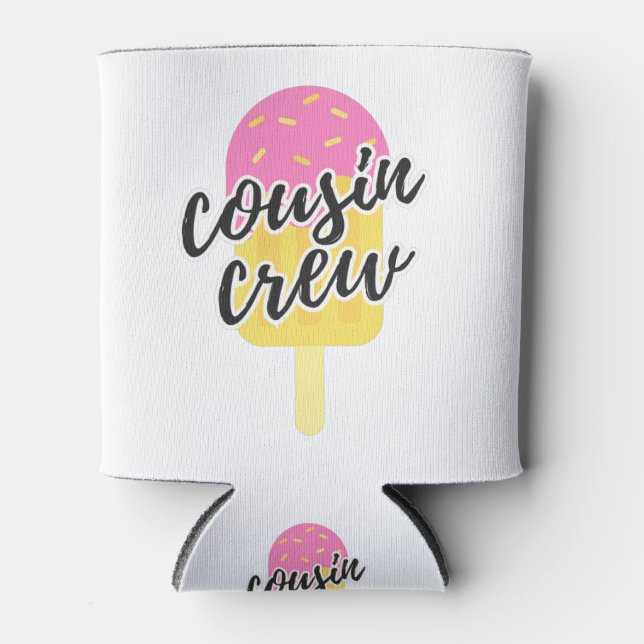 cousin crew - popsicle can cooler (Front)