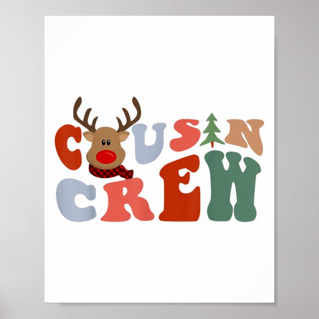 Cousin Crew Reindeer Rudolph Pajamas Holiday Merry Poster (Front)