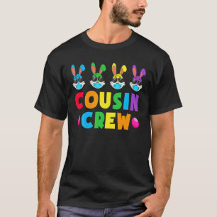 Cousin Crew S Squad Easter Day Cute Bunny Kids Tod T-Shirt
