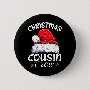 Cousin Crew Santa Family Matching Christmas Pajama 6 Cm Round Badge
