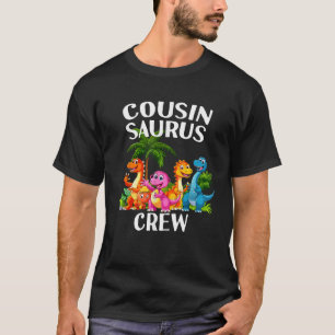 Cousin Crew Saurus Dinosaur Matching Toddlers Kids T-Shirt