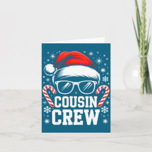 Cousin Crew Shirt Adults Kids Matching Christmas G Card