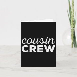 Cousin Crew Shirt Adults Kids Matching Cousin Crew Card
