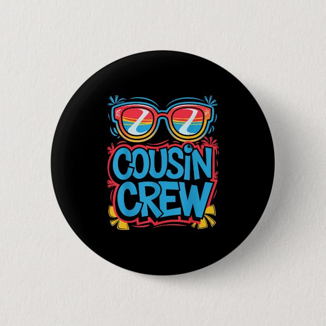 Cousin Crew Shirt Adults Kids Matching Cousin Givi 6 Cm Round Badge (Front)