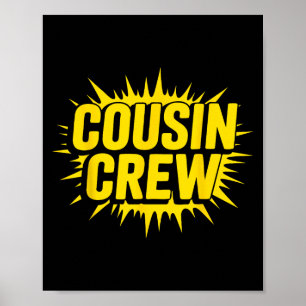 Cousin Crew Shirt Adults Kids Matching Cousin Givi Poster