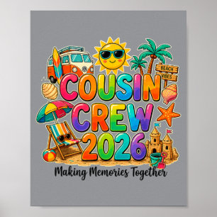 Cousin Crew Squad 2026 Summer Vacation Beach Poster
