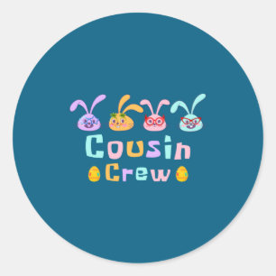 Cousin Crew Squad Easter Day Classic Round Sticker