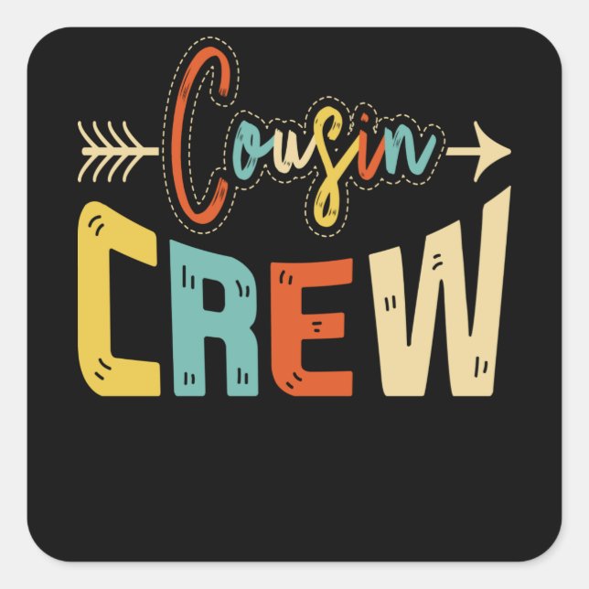 Cousin Crew Square Sticker (Front)