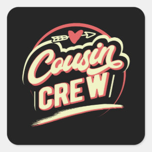Cousin Crew Square Sticker