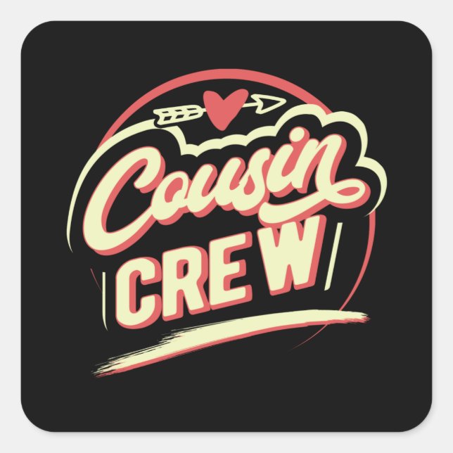 Cousin Crew Square Sticker (Front)