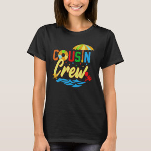 Cousin Crew Summer Family Trip Family Matching Vac T-Shirt