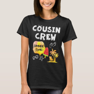 Cousin Crew Summer Time Vacation Beach Matching Fa T-Shirt