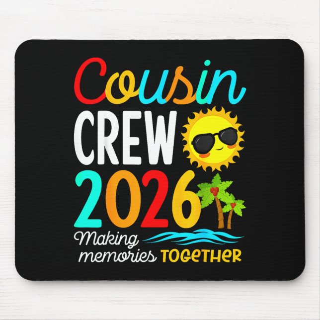 Cousin Crew Summer Vacation Beach Summer Vibes Mouse Mat (Front)