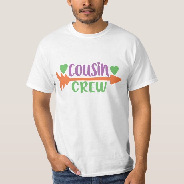 cousin crew T-Shirt (Front)