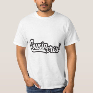 Cousin Crew T-Shirt