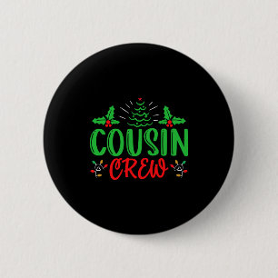 Cousin Crew T Shirt_1  6 Cm Round Badge
