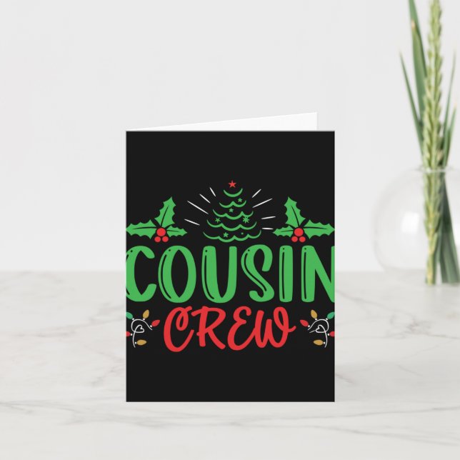 Cousin Crew T Shirt  Card (Front)