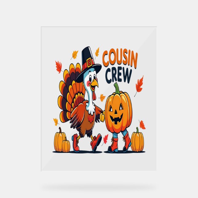 Cousin Crew Thanksgiving Pumpkin Acrylic Sign (Front)