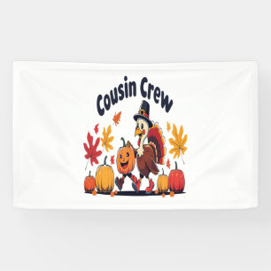 Cousin Crew Thanksgiving Pumpkin Banner